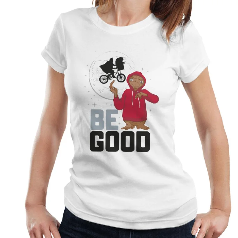 E.T. Be Good Women's T-Shirt-- Knit Fabric Woven Fabric Fleece Fabric