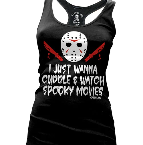 I Just Wanna Cuddle and Watch Spooky Movies Women's Racer Back Tank Top stylish tank top